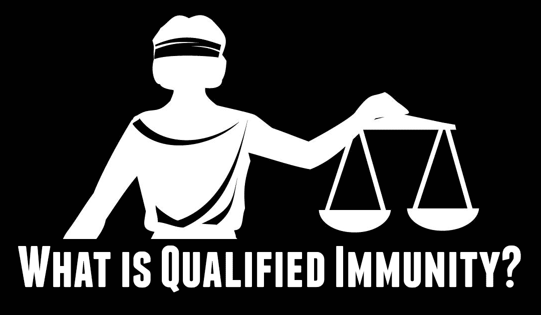 What is Qualified Immunity?
